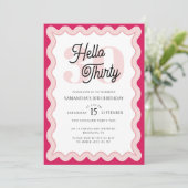 Hello Thirty Pink Curvy Groovy 30. Geburtstag Einladung (Stehend Vorderseite)