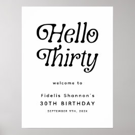 Hello Thirty Retro 30. Geburtstag Begrüßungszeiche Poster