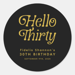 Hello Thirty Retro 30. Geburtstag Runder Aufkleber