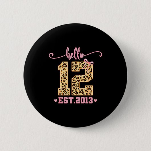 Hello Twelve Est 2013 12th Birthday Coquette Bow L Button (Vorderseite)
