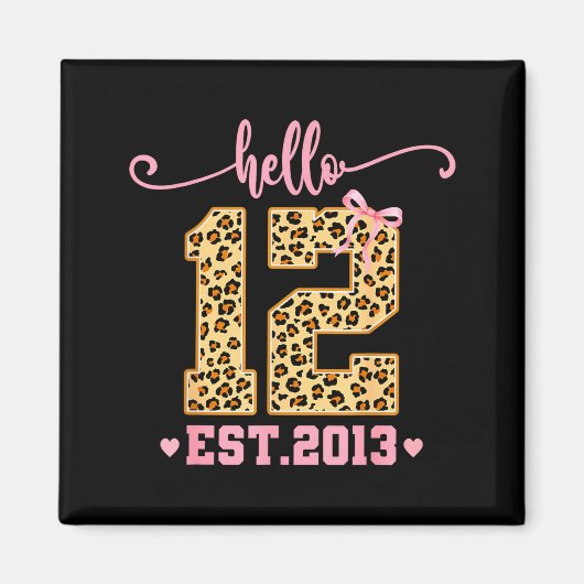 Hello Twelve Est 2013 12th Birthday Coquette Bow L Magnet (Vorne)