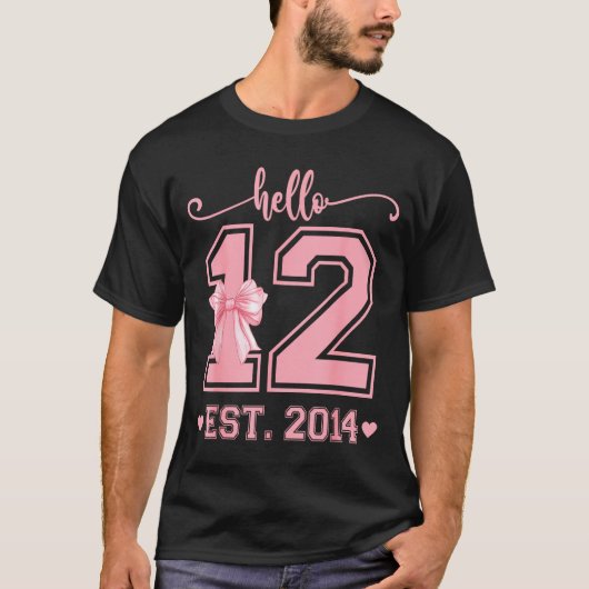Hello Twelve Est 2014 12th Birthday Coquette 12 Ye T-Shirt (Vorderseite)