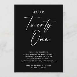 Hello Twenty One | Black Minimalist 21st Birthday Einladung