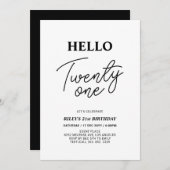 Hello Twenty one Black & White 21st Birthday Party Einladung (Vorne/Hinten)