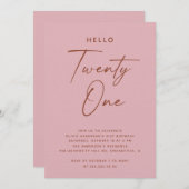 Hello Twenty One | Dusty Rose Pink 21st Birthday Einladung (Vorne/Hinten)