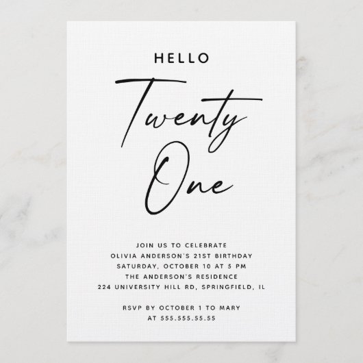 Hello Twenty One | Modern Script 21st Birthday Einladung (Vorderseite)