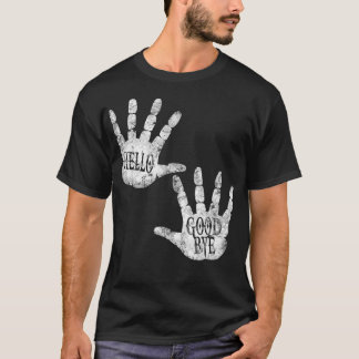 HELLO und GOODBYE Academy TÄGLICH GREETINGS Spaß V T-Shirt