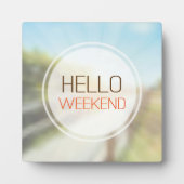 Hello Weekend 2 Fotoplatte (Vorderseite)