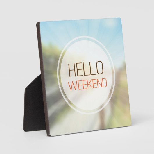 Hello Weekend 2 Fotoplatte (Vorderseite)