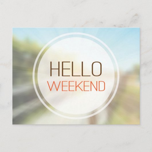 Hello Weekend 2 Postkarte (Vorderseite)