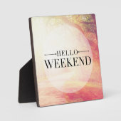 Hello Weekend 5 Fotoplatte (Vorderseite)