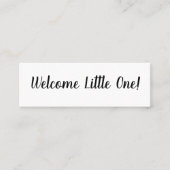 Hello/Welcome Little One Mini Business Card Mini Visitenkarte (Vorderseite)