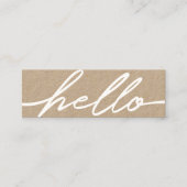 Hello White Script Typografie Kraft Business Card Mini Visitenkarte (Vorderseite)