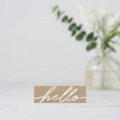 Hello White Script Typografie Kraft Business Card Mini Visitenkarte (Stehend Vorderseite)
