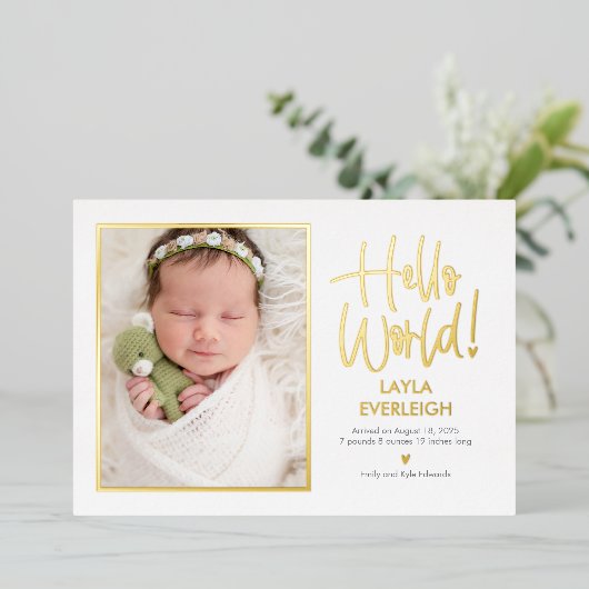 Hello World Foil Baby Birth Ankündigung (Stehend vorne)