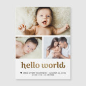 Hello World Gold text Photo Birth Announcement Magnetkarte (Vorderseite)