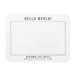 Hello World Newborn Baby Boy Girl Modern Foto Magnet