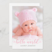 Hello World Pink Script Foto Baby Girl Birth Ankündigung (Vorne/Hinten)