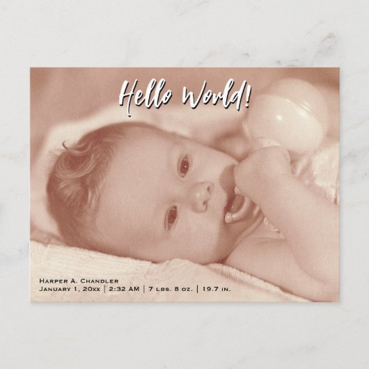 Hello World Your Text and Baby Foto Template Ankündigungspostkarte (Vorderseite)