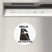 HELLO YES DAS IST DOG-Telefon Magnet (In Situ (Geschirrspüler))