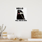HELLO YES DAS IST DOG-Telefon Poster (Küche)