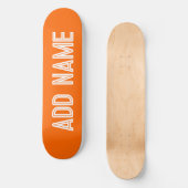 hellorange - personalisiert skateboard (Vorderseite)