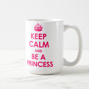 Hellrosa 450ml Prinzessin sein und Ruhe bewahren T Kaffeetasse