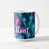 Hellrosa Blaue Aqua Qualle "Just Float" Kaffeetasse (VorderseiteRechts)