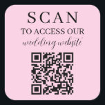 Hellrosa Scan zum Zugriff auf den QR-Code der Hoch Quadratischer Aufkleber<br><div class="desc">Quadrat hellrosa Hochzeitswebsite QR Code Aufkleber mit eleganten Schriftart. Rosa Hochzeitsticker mit QR-Code für Ihre Hochzeitswebsite. Fügen Sie diese quadratisch rosa Aufkleber für die Hochzeitswebsite zu Ihrem Hochzeitsaufkleber hinzu,  um Ihren Gästen zu helfen,  Ihre Hochzeitswebsite mit Ihrem QR-Code zu finden.</div>
