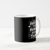 Helng Tiny Humans Do Big Things Teacher Minimal Qu Kaffeetasse (VorderseiteRechts)