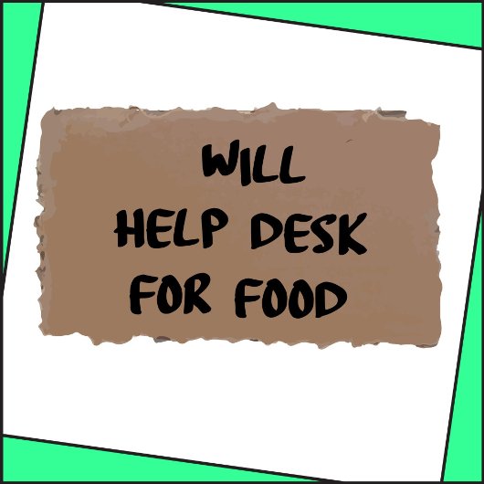 Help Desk for Food T-Shirt