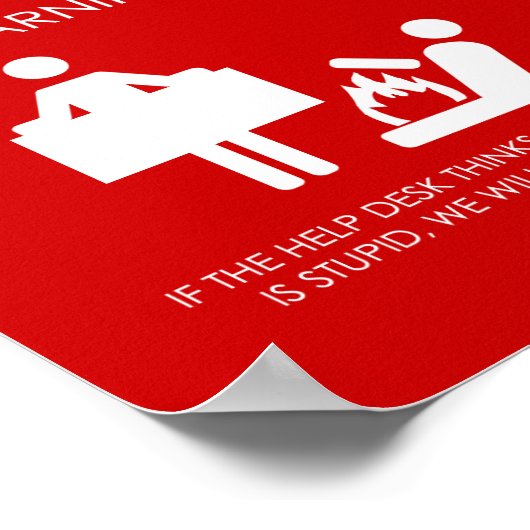 Help Desk Warn Poster (Ecke)