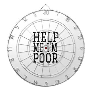 HELP ME I M ARM Irgendein kleines bisschen zählt S Dartscheibe