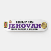 HELP US JEHOVAH Skateboard (Horizontal)