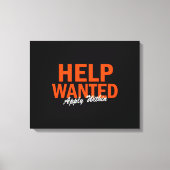 Help Wanted Apply Within Leinwanddruck (Vorderseite)