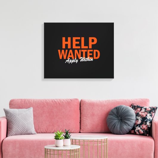 Help Wanted Apply Within Leinwanddruck (Insitu (Wohnzimmer))