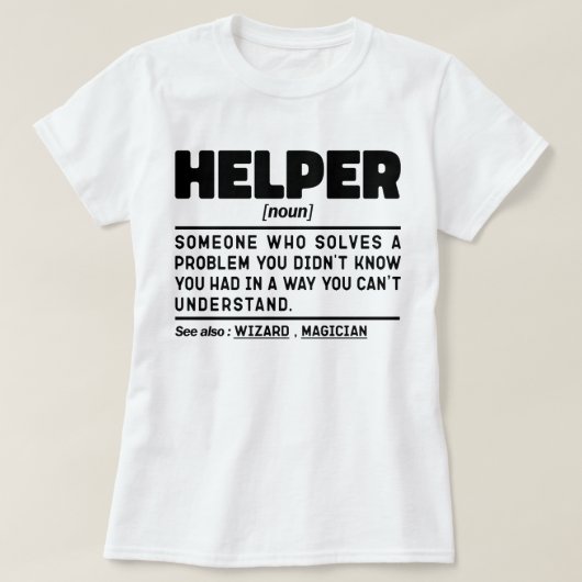 Helper Noun Definition Funny Specialist T-Shirt (Design vorne)