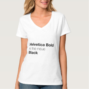 Helvetica Bold ist die neue schwarze T-Shirt