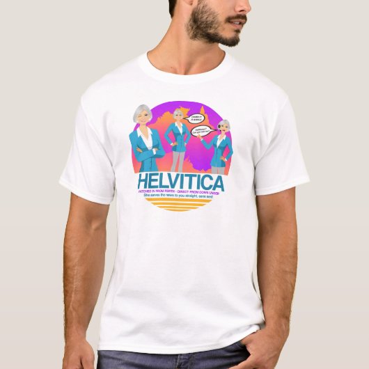 "HELVETICA @ DER NACHRICHTEN-SCHREIBTISCH" T-Shirt (Vorderseite)
