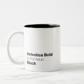 Helveticamutiges ist das neue Schwarze Zweifarbige Tasse (Links)