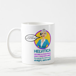 "HELVITICA" (buchstabiert wie ausgeprägtes) DURCH Kaffeetasse