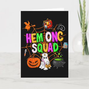 Hem Onk Squad Krankenschwester Halloween Geist Päd Karte