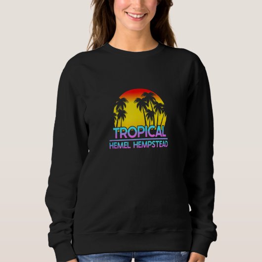 Hemel Hempstead Uk Funny British Weather Sweatshirt (Vorderseite)