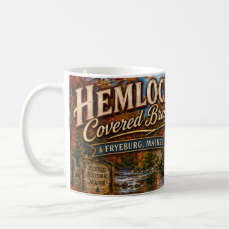 Hemlock Covered Bridge Fryeburg Maine Kaffeetasse
