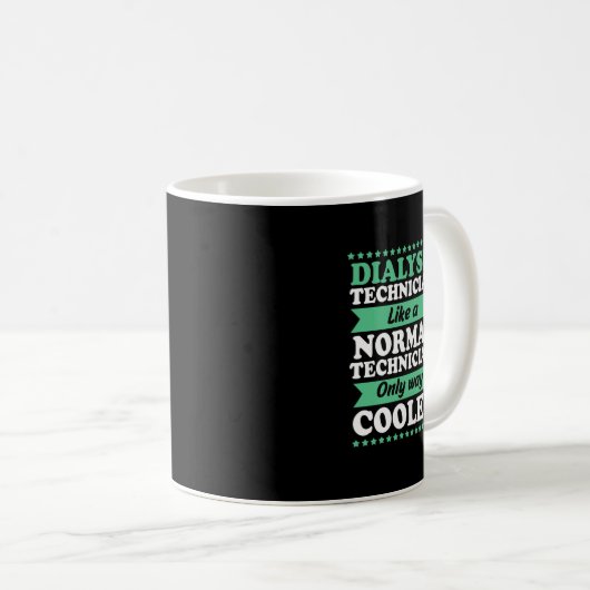 Hemo Tech Nephrologie Funny Dialysis Techniker Kaffeetasse (VorderseiteRechts)