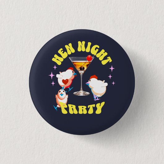 Hen Night Party, Junggeselinnen-Abschied Funny Hen Button (Vorderseite)