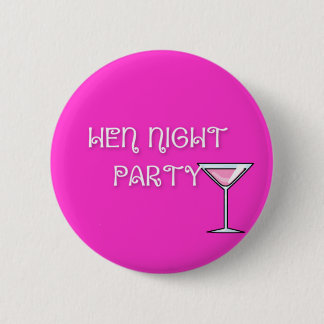 Hen Party Abzeichen Button