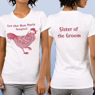 Hen Party Bachelorette Schwester des Bräutigams T-Shirt