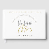Hen Party Future Mrs. Name Black Gold Script Gästebuch (Vorderseite)