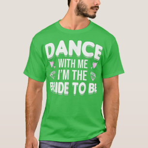 Hen Party Wedding Verheiratet Bachelor Bride-to-be T-Shirt